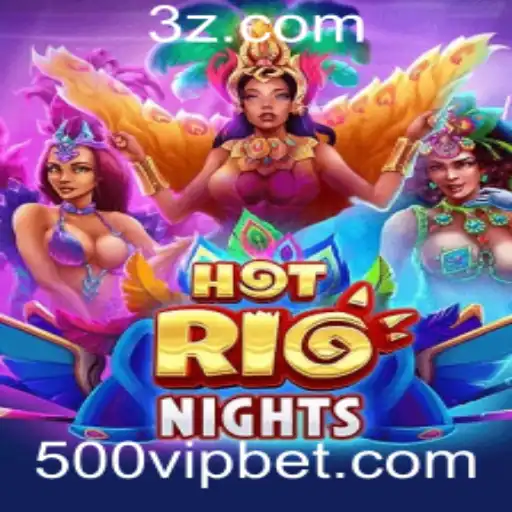 Descubra o Excitante Mundo de HotRioNights e a Aposta 500 bet