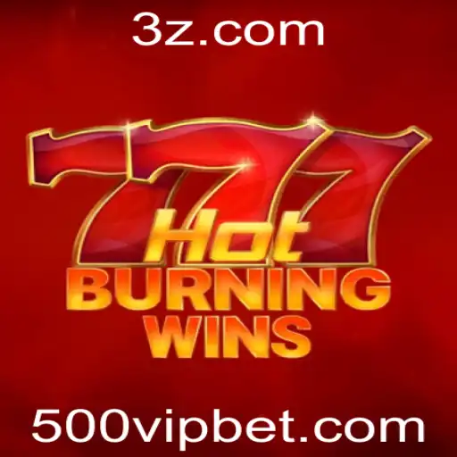 Descubra o Fascinante Mundo de HotBurningWins: O Melhor Entretenimento com Apostas de 500